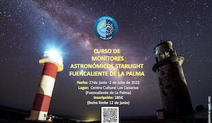 Fuencaliente de La Palma will host the XXII Starlight Monitors Course from June 27 to July 2