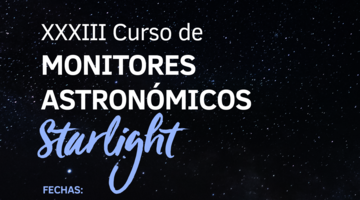 Curso Monitores Astronmicos Starlight Formentera  26 y 27 de octubre y 1 2 y 3 de noviembre