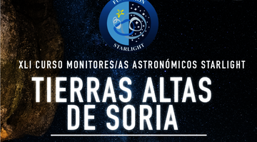 Curso Monitores Astronmicos Starlight para Tierras Altas de Soria  del 13 al 18 de abril de 2026