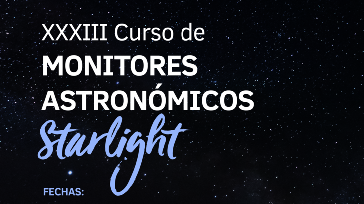 Curso Monitores Astronmicos Starlight Formentera  26 y 27 de octubre y 1 2 y 3 de noviembre